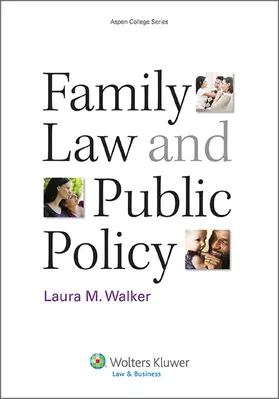 Walker |  Family Law and Public Policy | Buch |  Sack Fachmedien