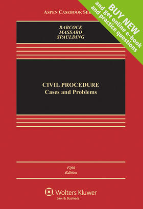 Babcock / Massaro / Spaulding |  Civil Procedure: Cases and Problems | Buch |  Sack Fachmedien