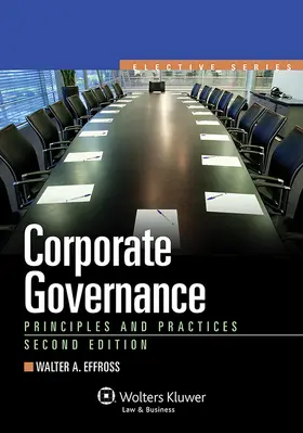 Effross |  Corporate Governance: Principles and Practice | Buch |  Sack Fachmedien