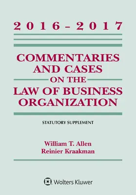 Allen / Kraakman / Subramanian |  Commentaries and Cases on the Law of Business Organizations: 2016-2017 Statutory Supplement | Buch |  Sack Fachmedien