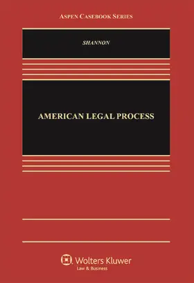 Shannon |  American Legal Process | Buch |  Sack Fachmedien