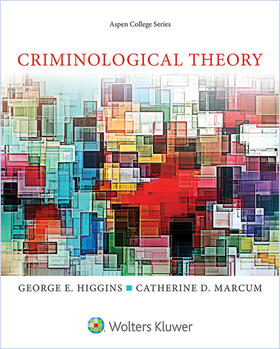 Higgins / Marcum |  Criminological Theory | Buch |  Sack Fachmedien
