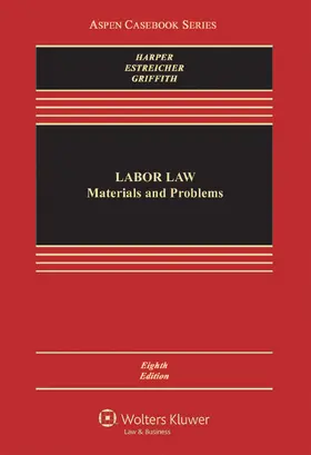 Harper / Estreicher |  Labor Law: Cases, Materials, and Problems | Buch |  Sack Fachmedien