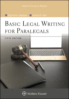 Samborn / Yelin | Basic Legal Writing for Paralegals | Buch | 978-1-4548-5223-0 | sack.de