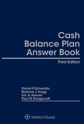 Schwallie / Hogg / Rangecroft |  Cash Balance Plan Answer Book | Buch |  Sack Fachmedien
