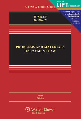 Whaley / McJohn |  Problems and Materials on Payment Law | Buch |  Sack Fachmedien