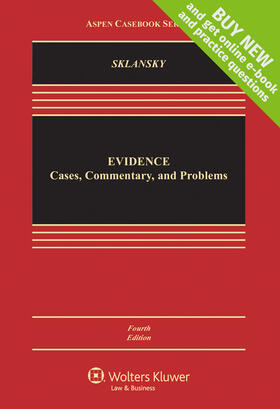 Sklansky |  Evidence: Cases Commentary and Problems | Buch |  Sack Fachmedien