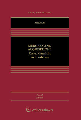 Maynard |  Mergers and Acquisitions: Cases, Materials, and Problems | Buch |  Sack Fachmedien