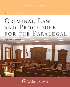 Carter III |  Criminal Law and Procedure for the Paralegal | Buch |  Sack Fachmedien