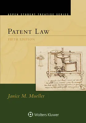 Mueller | Aspen Treatise for Patent Law | Buch | 978-1-4548-7382-2 | sack.de