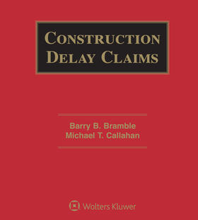 Bramble / CCL Construction Consultants |  Construction Delay Claims | Loseblattwerk |  Sack Fachmedien