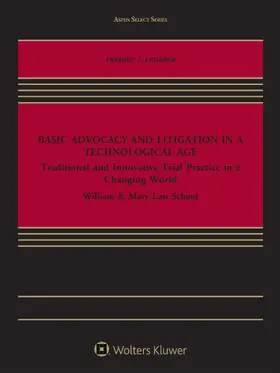 Lederer |  Basic Advocacy and Litigation in a Technological Age | Buch |  Sack Fachmedien