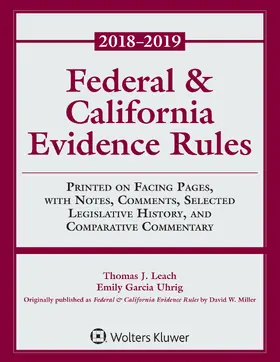 Miller / Leach / Uhrig |  Federal & California Evidence Rules: 2018 Supplement | Buch |  Sack Fachmedien