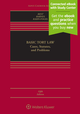 Best / Barnes / Kahn-Fogel |  Basic Tort Law: Cases, Statutes, and Problems: Cases, Statutes, and Problems | Buch |  Sack Fachmedien