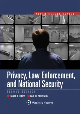 Solove / Schwartz |  Privacy, Law Enforcement, and National Security | Buch |  Sack Fachmedien