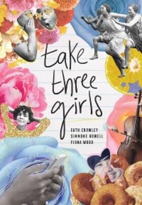 Crowley / Howell / Wood |  Take Three Girls | eBook | Sack Fachmedien