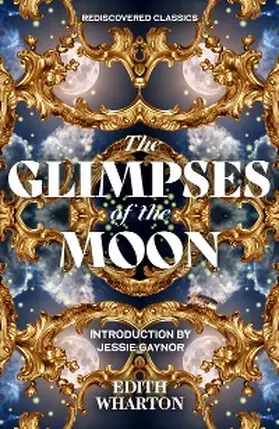 Wharton |  The Glimpses of the Moon | eBook | Sack Fachmedien