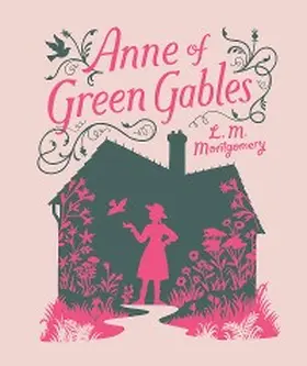 Montgomery |  Anne of Green Gables | eBook | Sack Fachmedien