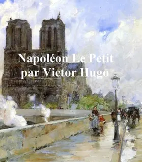 Hugo |  Napoleon le Petit | eBook | Sack Fachmedien