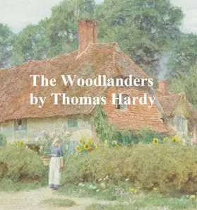 Hardy |  The Woodlanders | eBook | Sack Fachmedien