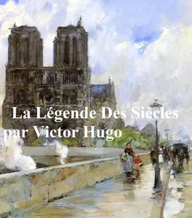 Hugo |  La Legende des Siecles | eBook | Sack Fachmedien