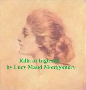 Montgomery |  Rilla of Ingleside | eBook | Sack Fachmedien