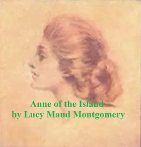 Montgomery |  Anne of the Island | eBook | Sack Fachmedien