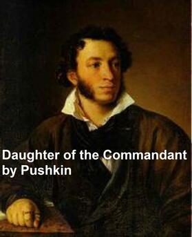 Pushkin |  Daughter of the Commandant | eBook | Sack Fachmedien