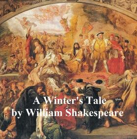 Shakespeare |  The Winter's Tale, with line numbers | eBook | Sack Fachmedien