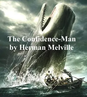 Melville |  The Confidence-Man | eBook | Sack Fachmedien