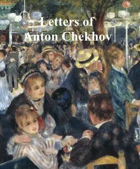 Chekhov |  Letters of Chekhov | eBook | Sack Fachmedien