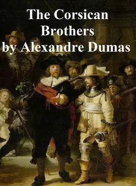 Dumas |  The Corsican Brothers | eBook | Sack Fachmedien