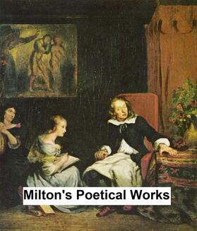 Milton |  Milton's Poetical Works | eBook | Sack Fachmedien