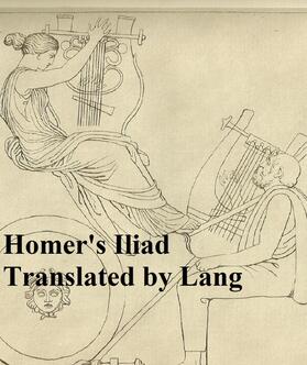 Homer |  Homer's Iliad | eBook | Sack Fachmedien