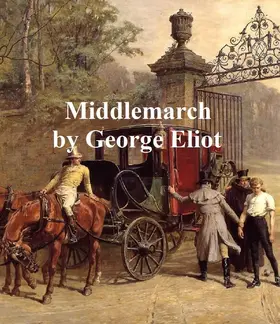 Eliot |  Middlemarch | eBook | Sack Fachmedien