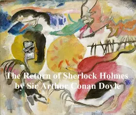 Doyle |  The Return of Sherlock Holmes, Third of the Five Sherlock Holmes Short Story Collections | eBook | Sack Fachmedien