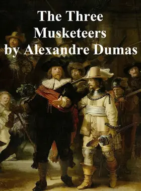 Dumas |  The Three Musketeers | eBook | Sack Fachmedien