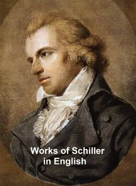 Schiller |  Works of Schiller in English | eBook | Sack Fachmedien