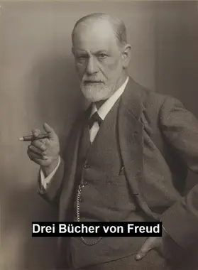 Freud |  Drei Bücher | eBook | Sack Fachmedien