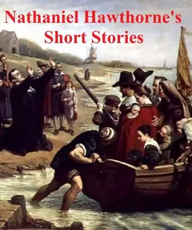 Hawthorne |  Nathaniel Hawthorne's Short Stories | eBook | Sack Fachmedien