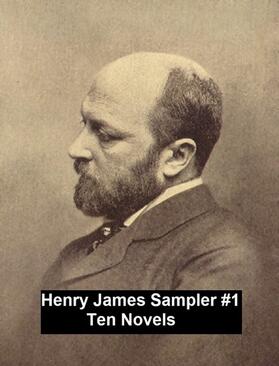 James |  Henry James Sampler #1: 10 books by Henry James | eBook | Sack Fachmedien