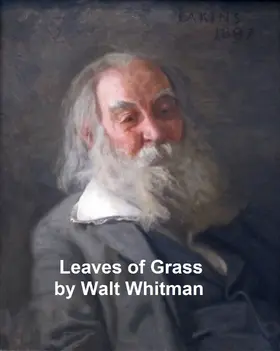 Whitman |  Leaves of Grass | eBook | Sack Fachmedien