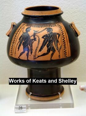 Keats / Shelley |  Works of Keats and Shelley | eBook | Sack Fachmedien