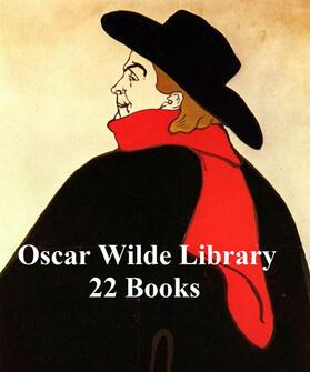 Wilde |  Oscar Wilde Library:  22 Books | eBook | Sack Fachmedien