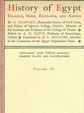 Maspero |  History of Egypt, Chaldea, Syria, Babylonia, and Assyria, Vol. 4 | eBook | Sack Fachmedien
