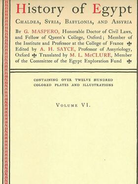 Maspero |  History of Egypt, Chaldea, Syria, Babylonia, and Assyria, Vol. 6 | eBook | Sack Fachmedien