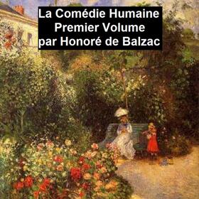 Balzac |  La comédie humaine volume I - Scènes de la vie privée tome I | eBook | Sack Fachmedien