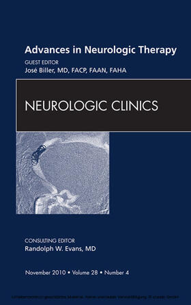 Biller |  Advances in Neurologic Therapy, An Issue of Neurologic Clinics | eBook | Sack Fachmedien
