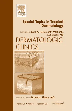 Norton / Sethi |  Special Topics in Tropical Dermatology, an Issue of Dermatologic Clinics | Buch |  Sack Fachmedien