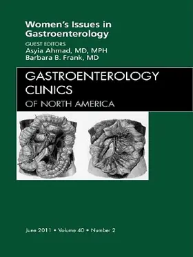 Frank |  Women's Issues in Gastroenterology, an Issue of Gastroenterology Clinics | Buch |  Sack Fachmedien